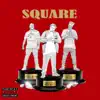 Square (feat. Adam) - Single album lyrics, reviews, download