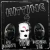Hitting 4 (feat. GOTG Black, BlokkRunna Tae & 4684 VIVID) - Single album lyrics, reviews, download