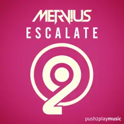 Escalate - Single by Mervius album reviews, ratings, credits