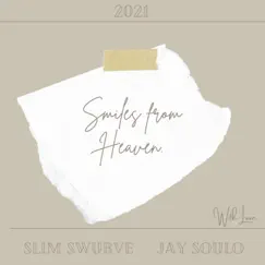 Smiles From Heaven - Single by Jay Soulo album reviews, ratings, credits