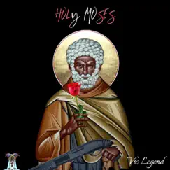 Holy Moses - Single by Vic Legend album reviews, ratings, credits