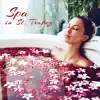 Spa in St. Tropez: French Riviera Best Spa Songs for Deep Relaxation Massage & Bath album lyrics, reviews, download