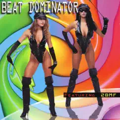 2,4,6,8 Feel the Bass by Beat Dominator album reviews, ratings, credits