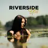 Riverside Spa Music - Relaxation Sounds with Calm Music for Meditation and Massage album lyrics, reviews, download