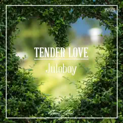 Tender Love - Single by Juloboy album reviews, ratings, credits