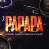 Papapa - Single album lyrics, reviews, download
