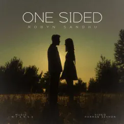 One Sided - Single by Robyn Sandhu & Intense album reviews, ratings, credits