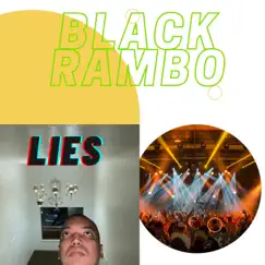 Lies - Single by Black Rambo album reviews, ratings, credits