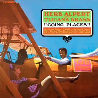 !!Going Places!! by Herb Alpert & The Tijuana Brass album download