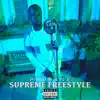 Supreme Freestyle - Single album lyrics, reviews, download