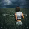 !!!" Rainy Day Ambience "!!! album lyrics, reviews, download