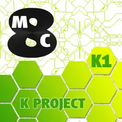 K Project - K1 (Radio Edit) Song Lyrics