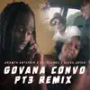 Govana Convo Pt3 Remix (feat. Dr. Planks & Cleva Criss) - Single album lyrics, reviews, download