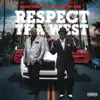 Respect Tha West (feat. RBX) - Single album lyrics, reviews, download