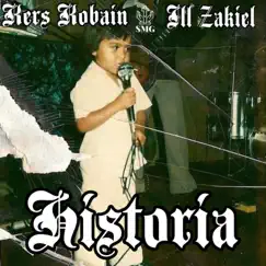 Historia (feat. iLL Zakiel) Song Lyrics