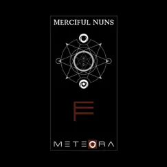 Meteora VII by Merciful Nuns album reviews, ratings, credits