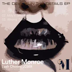 The Devil Is In the Details EP by Luther Monroe album reviews, ratings, credits
