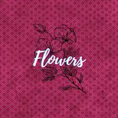 Flowers - Single by Lamanna album reviews, ratings, credits