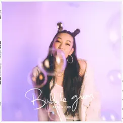 Bubblegum - Single by Arden Cho album reviews, ratings, credits
