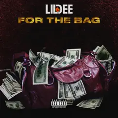 For the Bag - Single by Lil Dee album reviews, ratings, credits