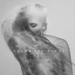 Mind Over Matter by Young the Giant album reviews, ratings, credits