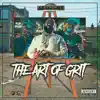 The Art Of Grit album lyrics, reviews, download