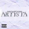 Artista (feat. Young Izak & Watxon) - Single album lyrics, reviews, download