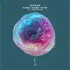 Some Good Here (feat. Anaphase) - Single album lyrics, reviews, download