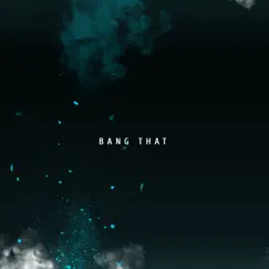 Bang That - Single by I'm Stuck album reviews, ratings, credits