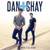 Where It All Began by Dan + Shay album lyrics