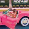 Ride 4 Me (feat. Cody Bank$) - Single album lyrics, reviews, download