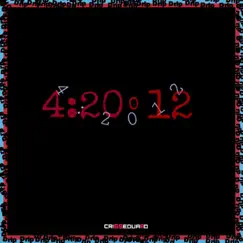 420 o 12 - Single by Crisseduard album reviews, ratings, credits