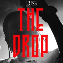 The Drop - Single by HUSS album reviews, ratings, credits