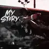 My Story - Single album lyrics, reviews, download