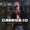 Camisa 10 (feat. NOXXCIL) - Single album lyrics, reviews, download