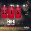 Fred Vanvleet Feelin' (feat. Swisha Sweet King) - Single album lyrics, reviews, download