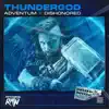 Thundergod - Single album lyrics, reviews, download