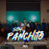 Soy Panchito (feat. Banda La Xplosiva) - Single album lyrics, reviews, download