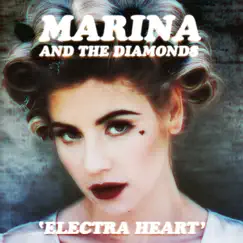 Electra Heart (Deluxe Version) by Marina and The Diamonds album reviews, ratings, credits