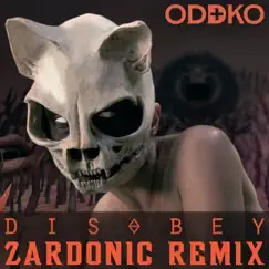 Disobey (Zardonic Remix) Song Lyrics