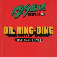 Inspiracional - Single by Inspector & Dr. Ring Ding album reviews, ratings, credits