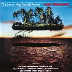 Lost Paradise (feat. Lenny Mac Dowell) by The Lenny Mac Dowell Project album reviews, ratings, credits