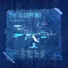 The Blueprint - Single album lyrics, reviews, download