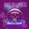 NEBULA (feat. MBB Dopeman) song lyrics