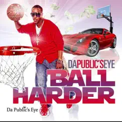 Ball Harder (Open Verse) Song Lyrics