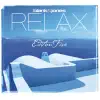 Relax Edition 5 album lyrics, reviews, download