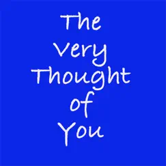 The Very Thought of You - Single by James McDunn album reviews, ratings, credits