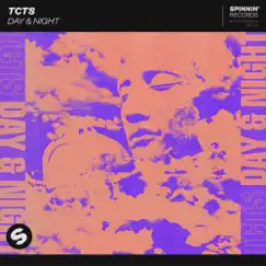 Day & Night - Single by TCTS album reviews, ratings, credits