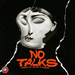 No Talks - Single by Straffitti album reviews, ratings, credits