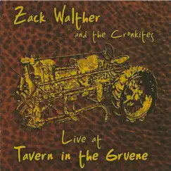 Live at Tavern in the Green (Live) by Zack Walther and the Cronkites album reviews, ratings, credits